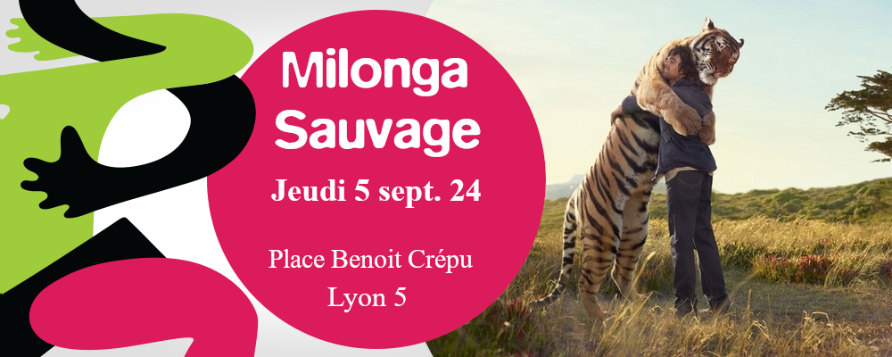 Milonga Sauvage jeudi 5 sept. Place Benoit Crépu – Lyon 5