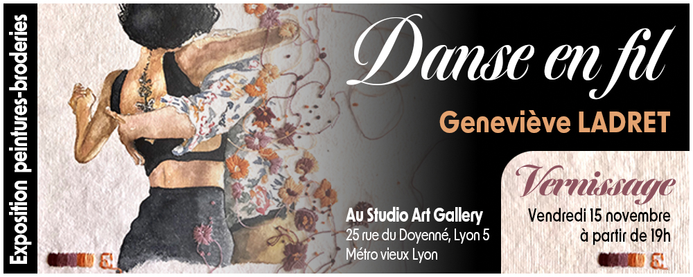 Vernissage Expo « Danse en Fil » de Geneviève Ladret Ven. 15 nov.