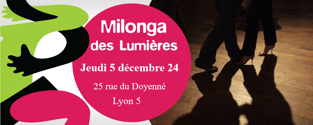 Read more about the article Milonga des Lumières Jeudi 5 décembre 2024